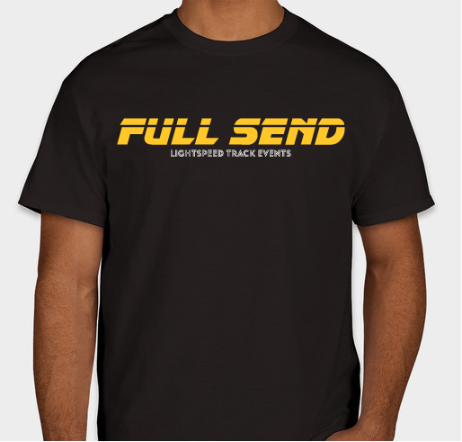 LightSpeed "Full Send" shirt